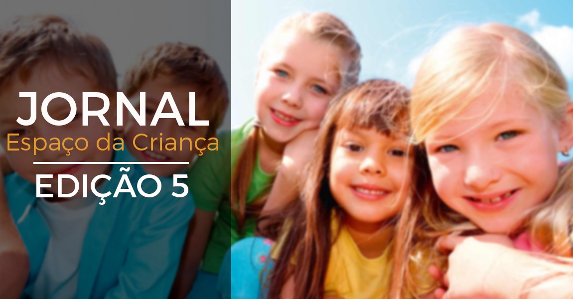 Jornal Espaço da Criança - Edição 5