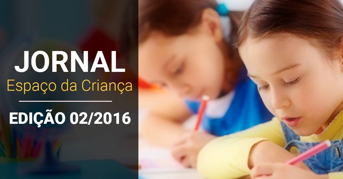 Jornal Espaço da Criança - Edição 02/2016